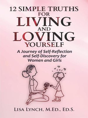 cover image of 12 Simple Truths for Living and Loving Yourself